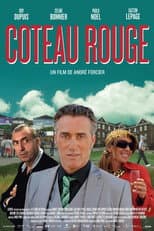 Poster for Coteau Rouge