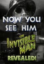 Poster for Now You See Him: 'The Invisible Man' Revealed!