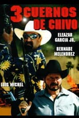 Poster for 3 Cuernos de Chivo