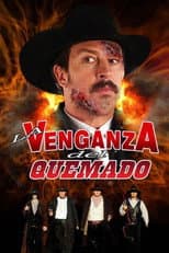 Poster for La venganza del quemado