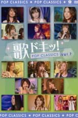 Poster for Uta Doki! Pop Classics Vol.7