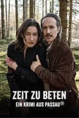 Poster for Zeit zu beten - Ein Krimi aus Passau