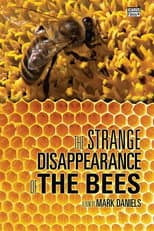 Poster for The Strange Disappearance of the Bees