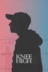 Poster for Knee High