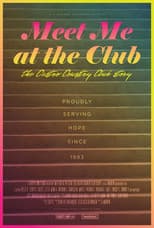 Poster for Meet Me at the Club: The Castro Country Club Story