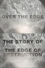 Poster for Over the Edge: The Story of 'The Edge of Destruction'