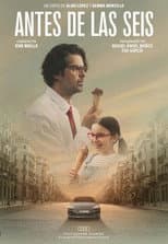 Poster for Antes de las seis