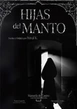 Poster for Hijas del Manto