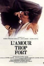 Poster for L'Amour trop fort