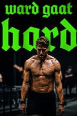 Poster for Ward Gaat Hard