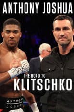 Poster for Anthony Joshua: The Road to Klitschko