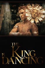 Poster for The King Is Dancing