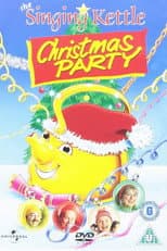 Poster for The Singing Kettle: Christmas Party