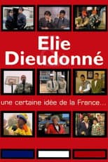 Poster for Elie & Dieudonné - Une certaine idée de la France