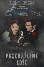 Poster for Przeraźliwe łoże