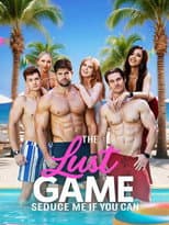 Poster for The Lust Game: Seduce Me If You Can