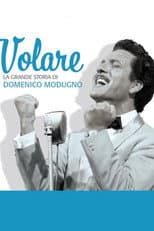 Poster for Volare - La grande storia di Domenico Modugno