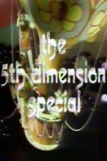 Poster for The 5th Dimension Special: An Odyssey in the Cosmic Universe of Peter Max