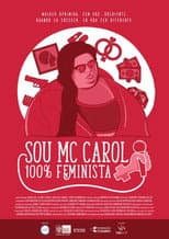 Poster for Eu Sou MC Carol, 100% Feminista