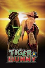 Poster for TIGER & BUNNY