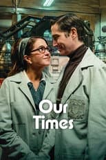 Poster for Our Times