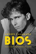 Poster for Bios: Andres Calamaro