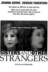 Poster for Sisters and Other Strangers