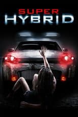 Poster for Super Hybrid