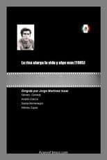 Poster for La risa alarga la vida y algo mas
