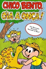 Poster for Chico Bento, Óia a Onça!