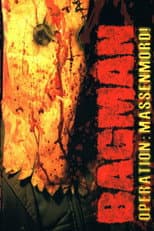 Poster for BAGMAN Profession: Meurtrier