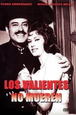 Poster for Los valientes no mueren