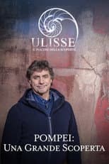 Poster for Speciale Ulisse: Pompei, una grande scoperta