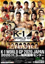Poster for K-1 WORLD GP 2020: First Landing Kyushu