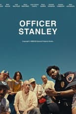Poster for Officer Stanley