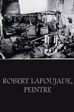 Poster for Robert Lapoujade, peintre
