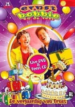 Poster for Ernst, Bobbie en de Rest: De Verjaardag van Ernst