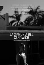 Poster for The Sandwich Symphony