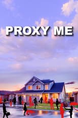 Poster for Proxy Me