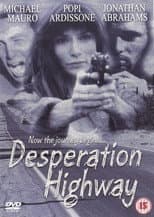 Poster for Desperation Highway