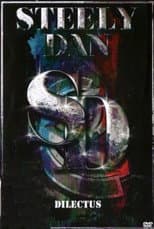 Poster for Steely Dan: Dilectus