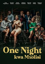 Poster for One Night Kwa Mxolisi