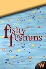 Poster for Fishy Fêshuns