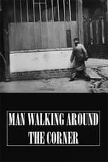 Poster for Man Walking Around a Corner