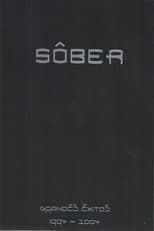 Poster for Sôber - Grandes Éxitos 1994 - 2004