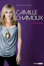 Poster for Camille Chamoux attaque