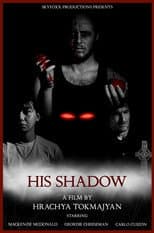 Poster for His Shadow