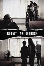 Poster for Glimt af mørke