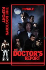 Poster for THE END OF THE DOCTOR'S REPORT