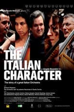 Poster for The Italian Character: The Story of a Great Italian Orchestra